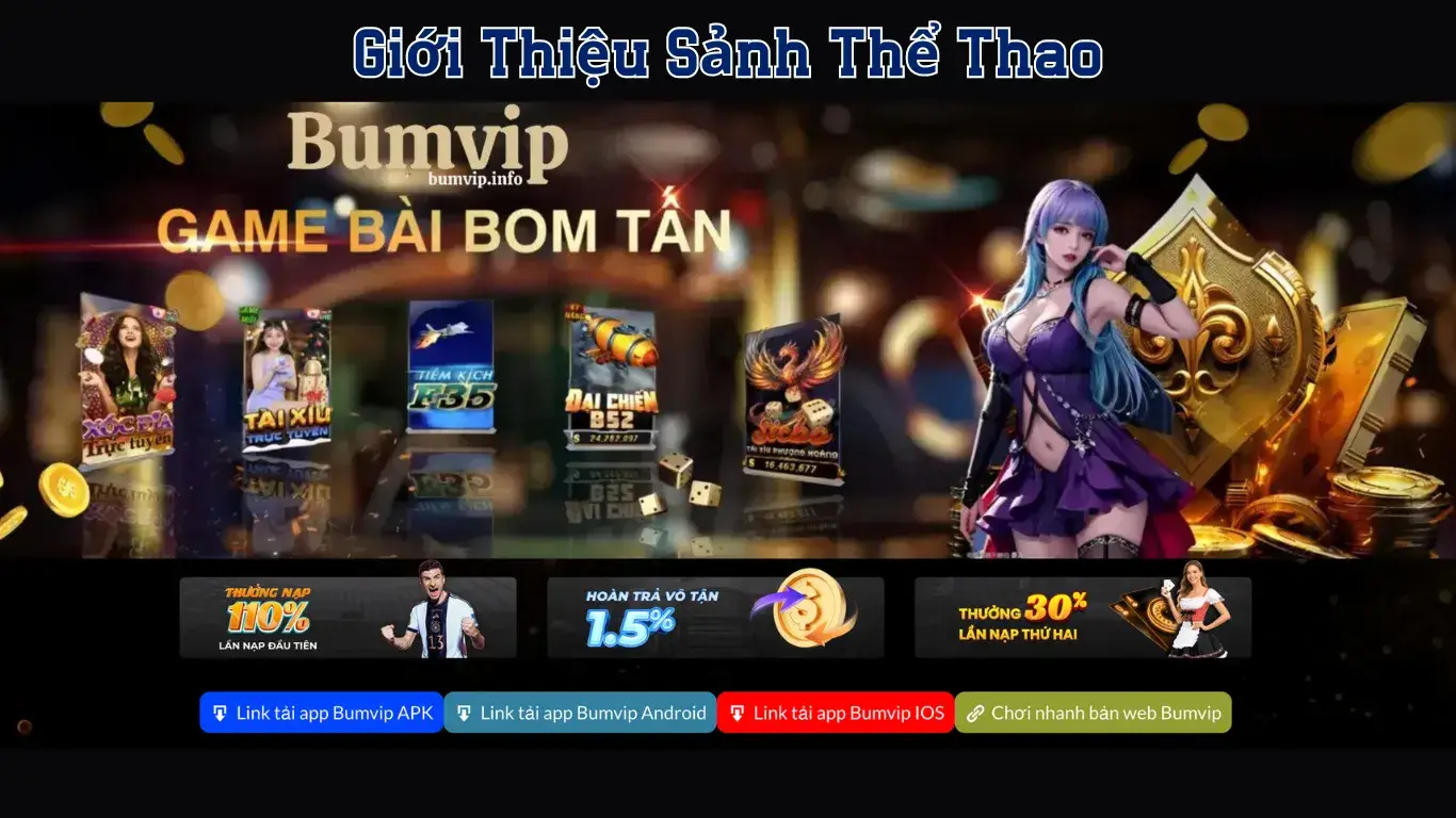 Tổng quan về thể thao Bumvip